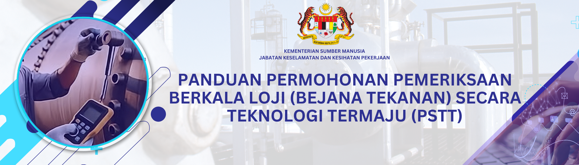 Panduan Permohonan Pemeriksaan Berkala Loji Secara Teknologi Termaju