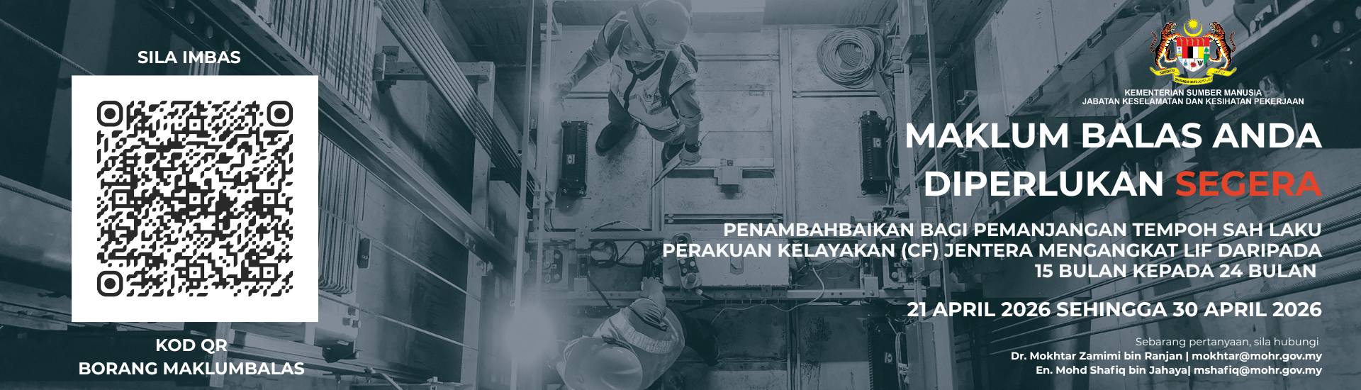 PEMANJANGAN TEMPOH SAH LAKU PERAKUAN KELAYAKAN (CF) JENTERA MENGANGKAT BAGI LIF DARIPADA 15 BULAN KEPADA 24 BULAN