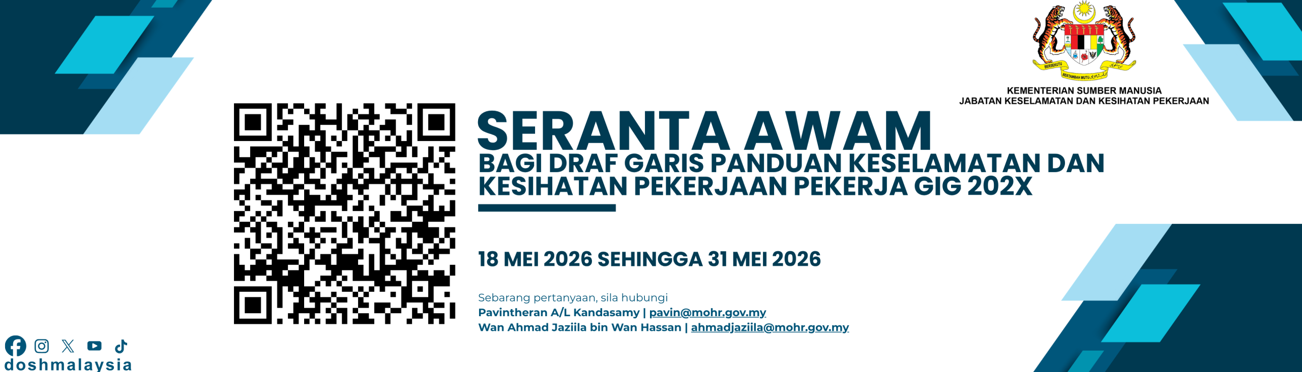 PERMOHONAN REKABENTUK BANNER DAN HEBAHAN SERANTA AWAM BAGI DRAF GARIS PANDUAN KESELAMATAN DAN KESIHATAN PEKERJAAN PEKERJA GIG 202X